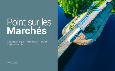 Point sur les Marchés – Août 2025