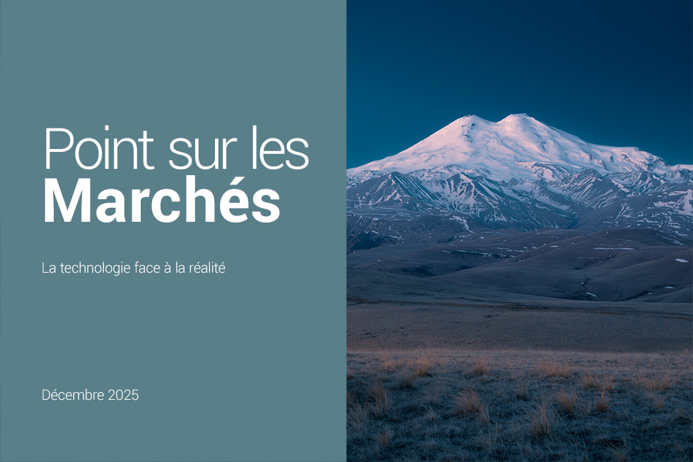 Point sur les Marchés – Décembre 2025