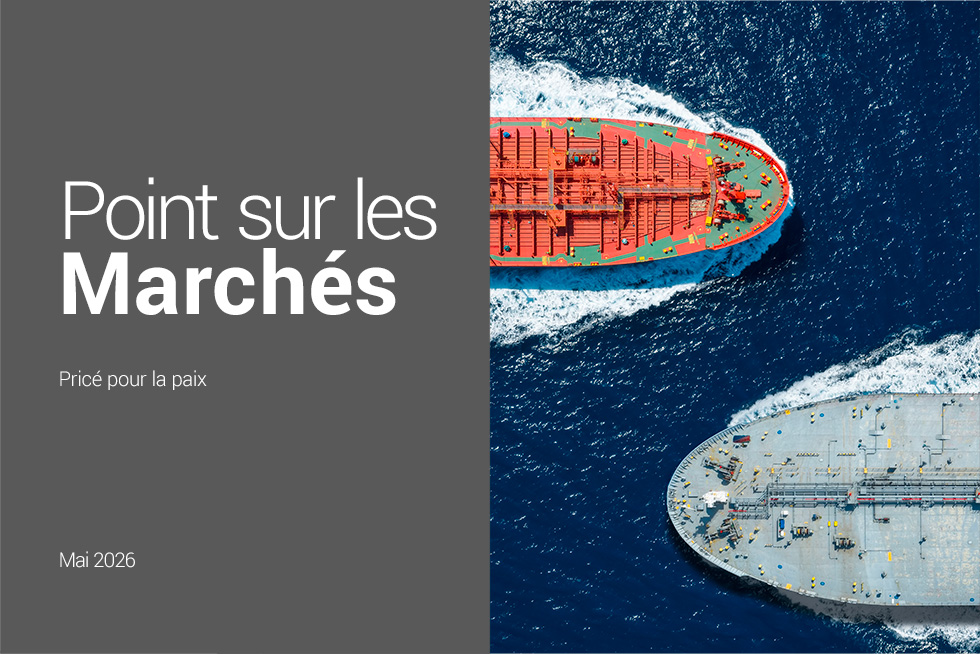 Point sur les marchés – Mai 2026