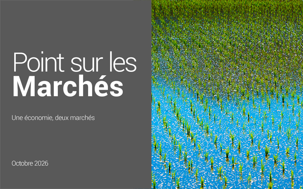 Point sur les Marchés –  Octobre 2026